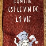 sac à vin Amitié est le vin de la vie rouge